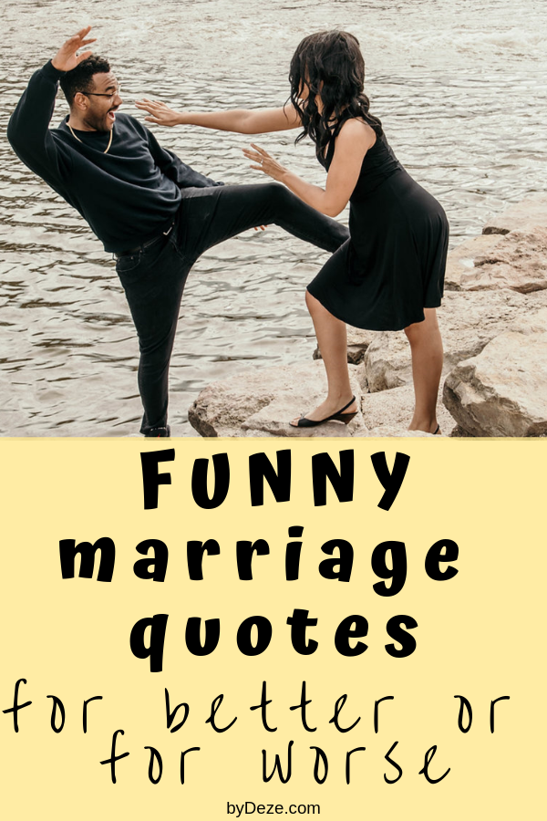 65 Funny Quotes About Marriage That Every Couple Will Understand