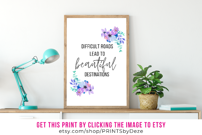 framed inspirational infertility quotes difficult roads