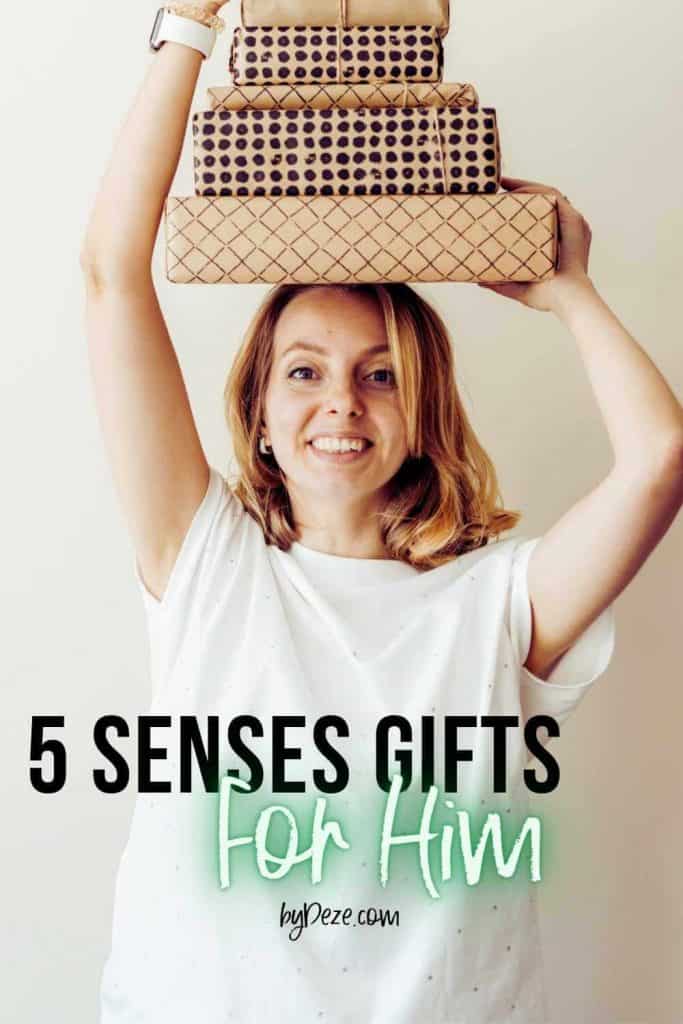 5 senses gifts for him