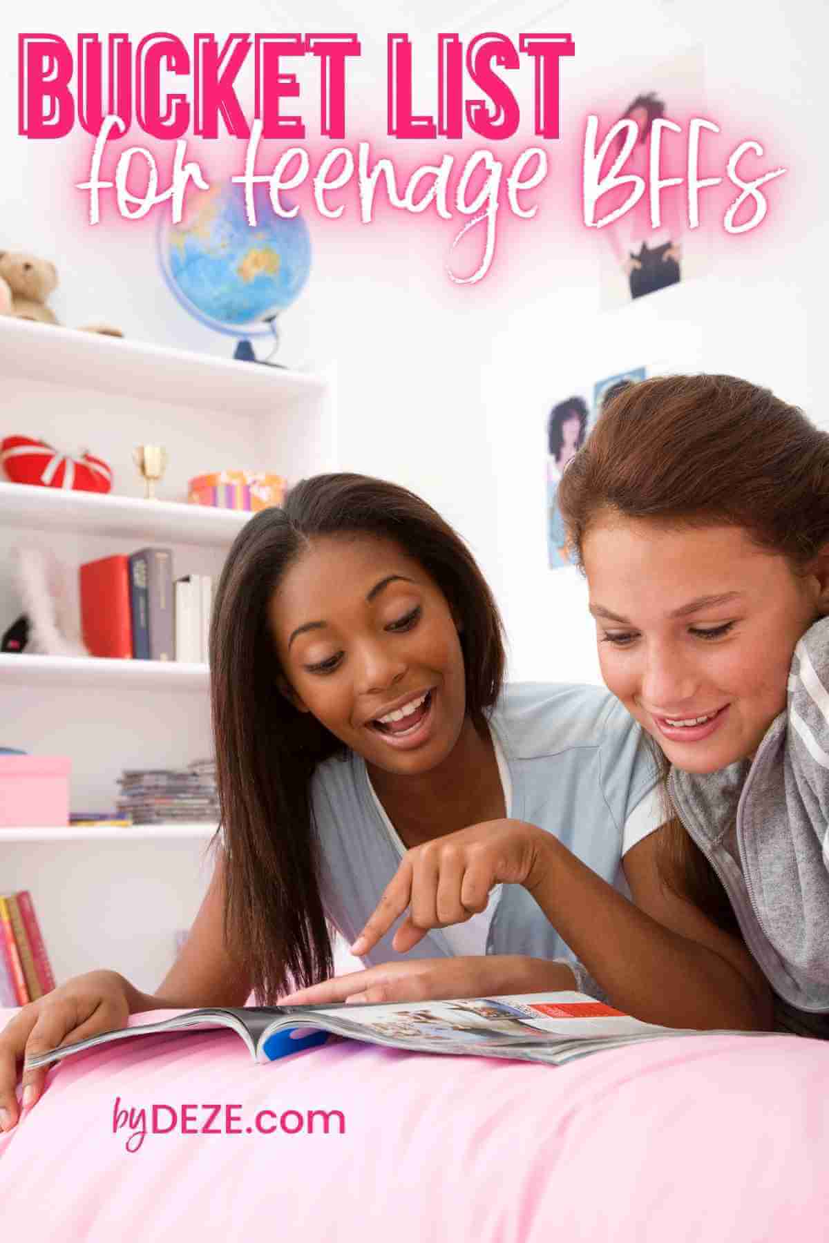 bucket list for teenage BFFs