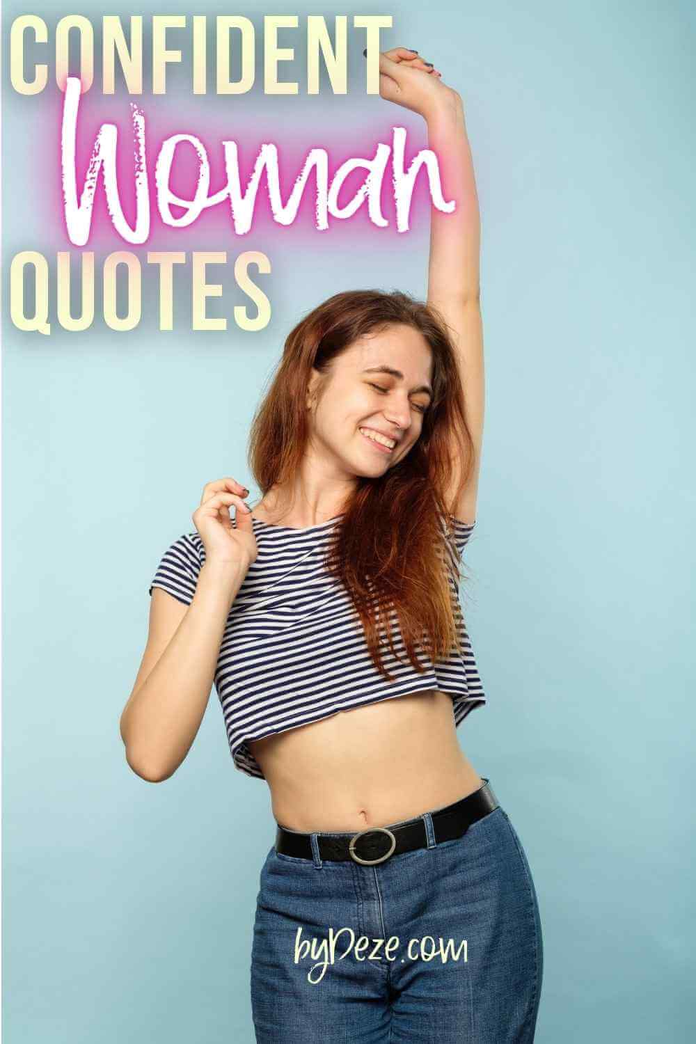 confident woman quotes byDeze.com