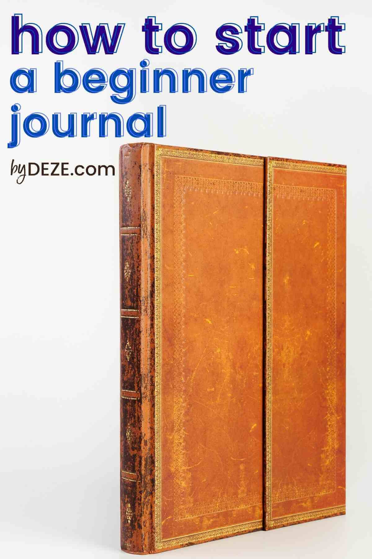 how to start a beginner journal
