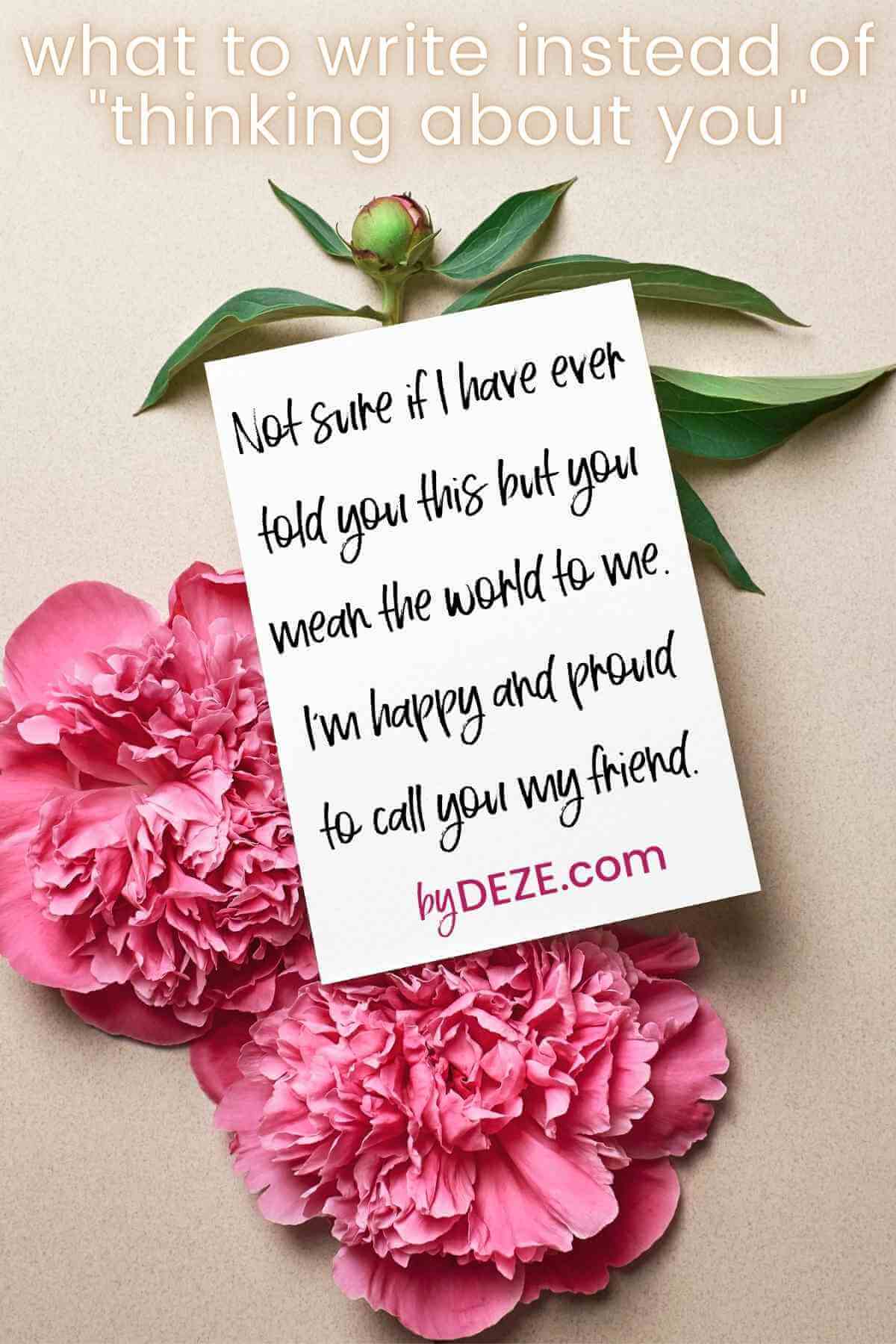 what to write instead of thinking about you, for your friends
