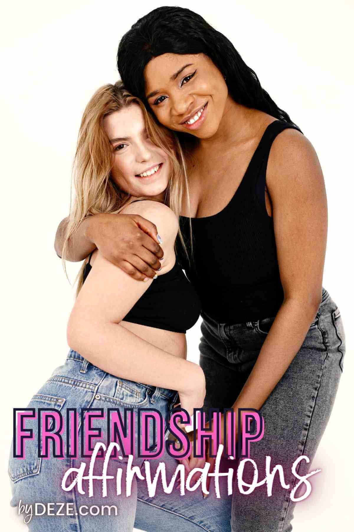 affirmations to attract a best friend
