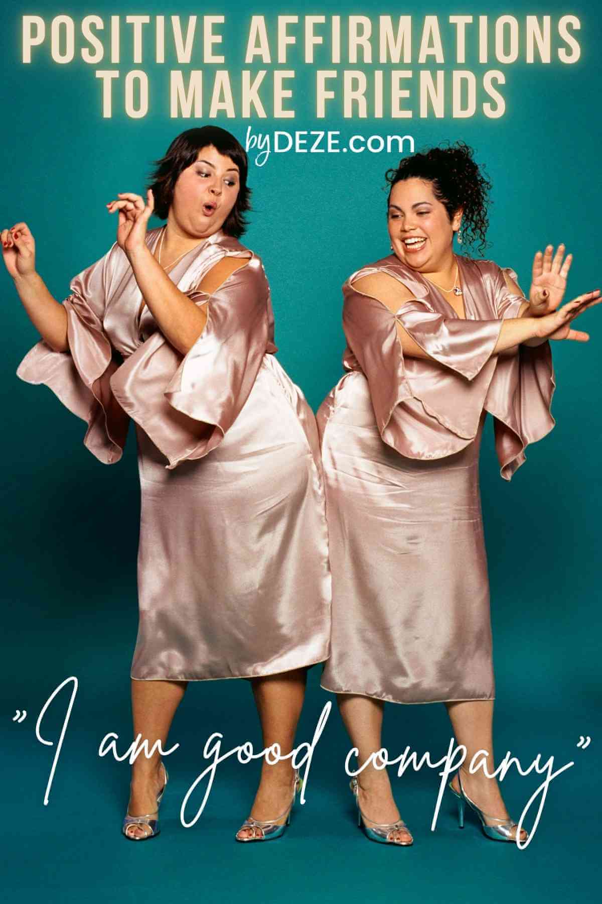 positive affirmations to make friends