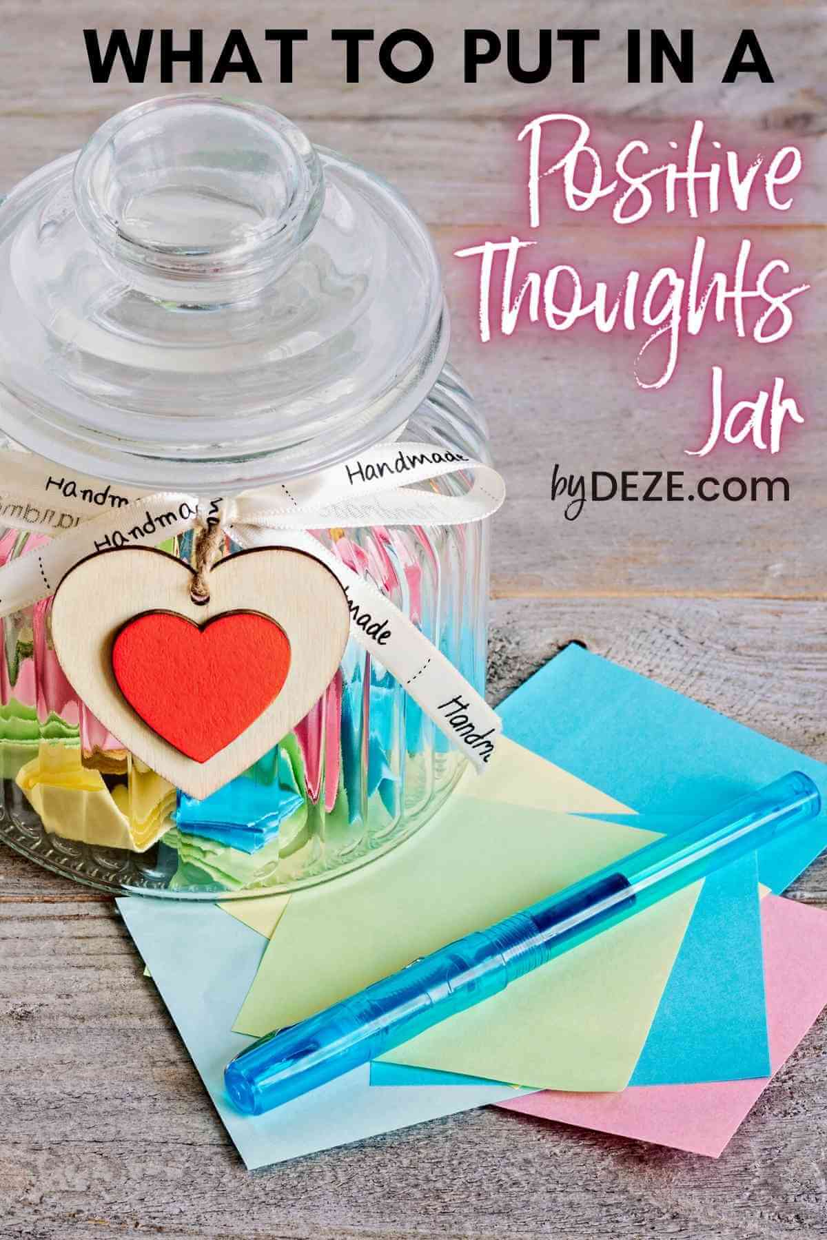 jar with positive thoughts notes