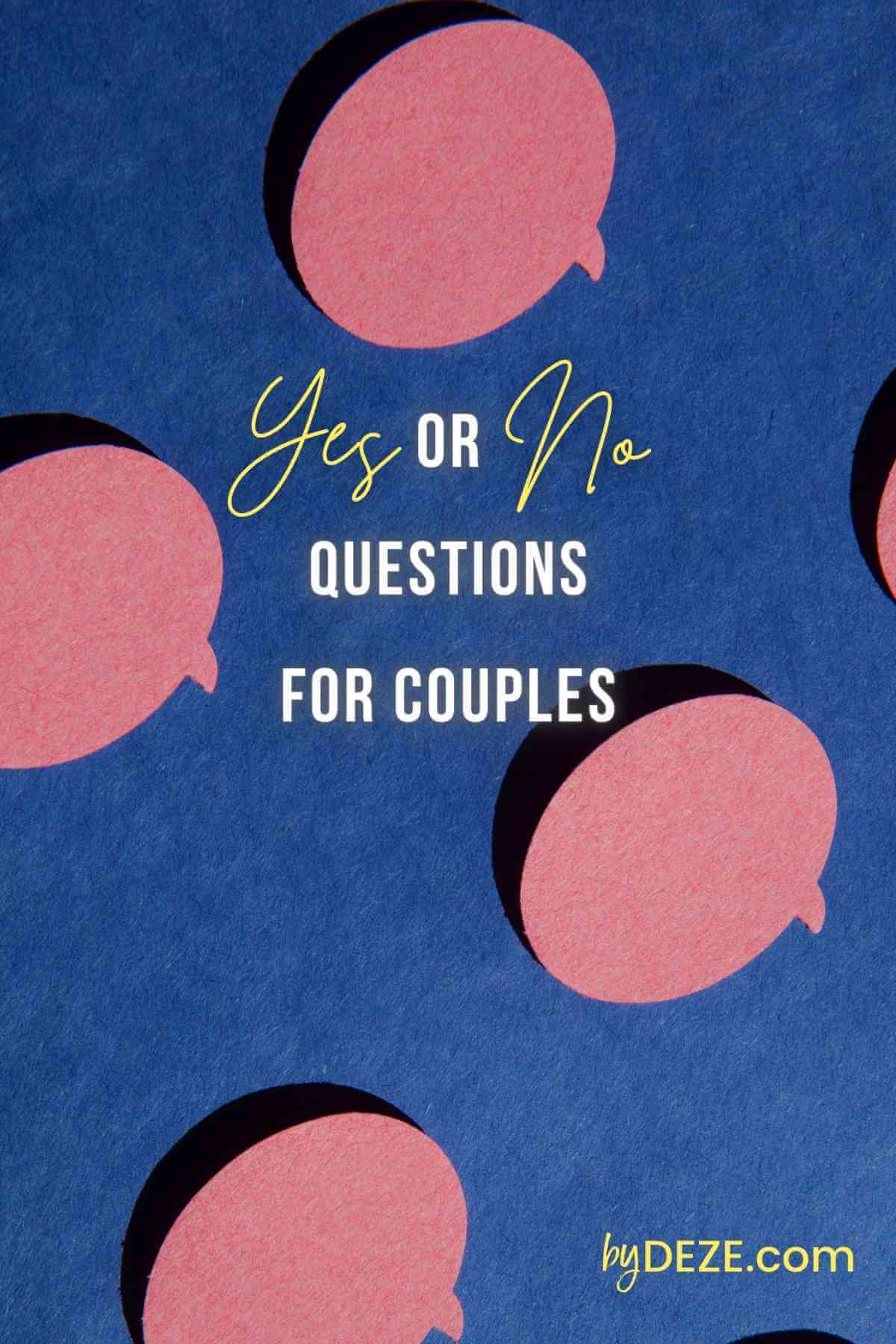 yes or no questions for couples