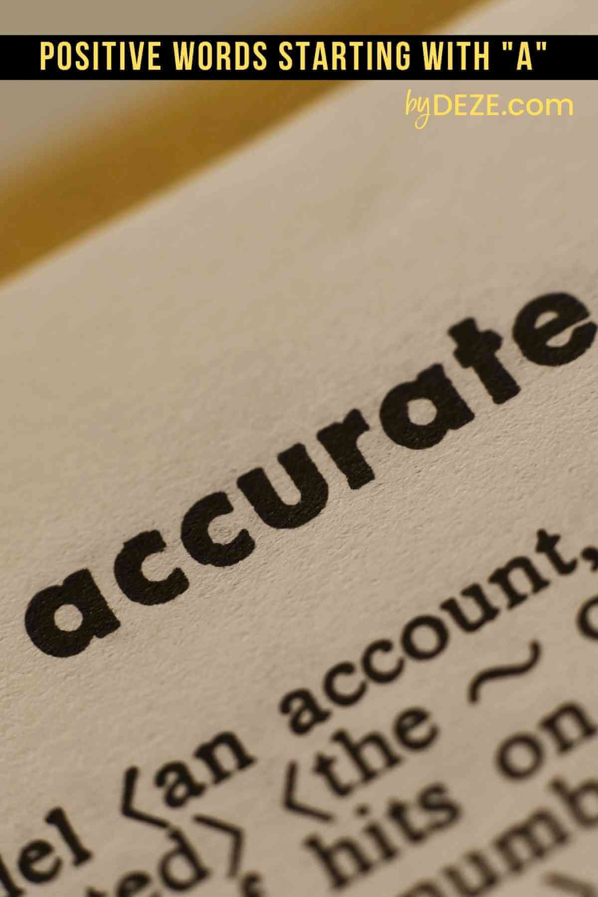 accurate starts with an A