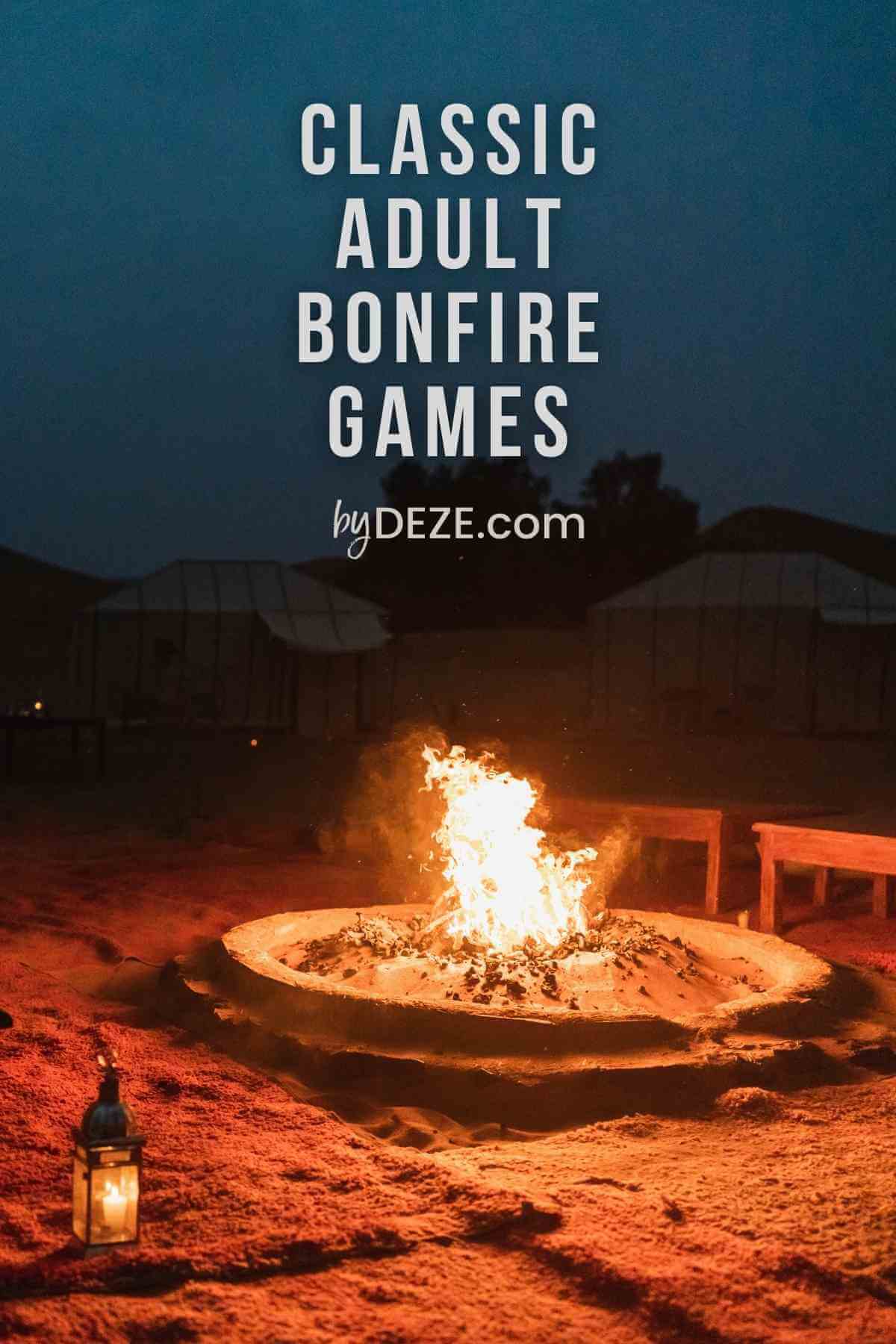 classic adult bonfire games
