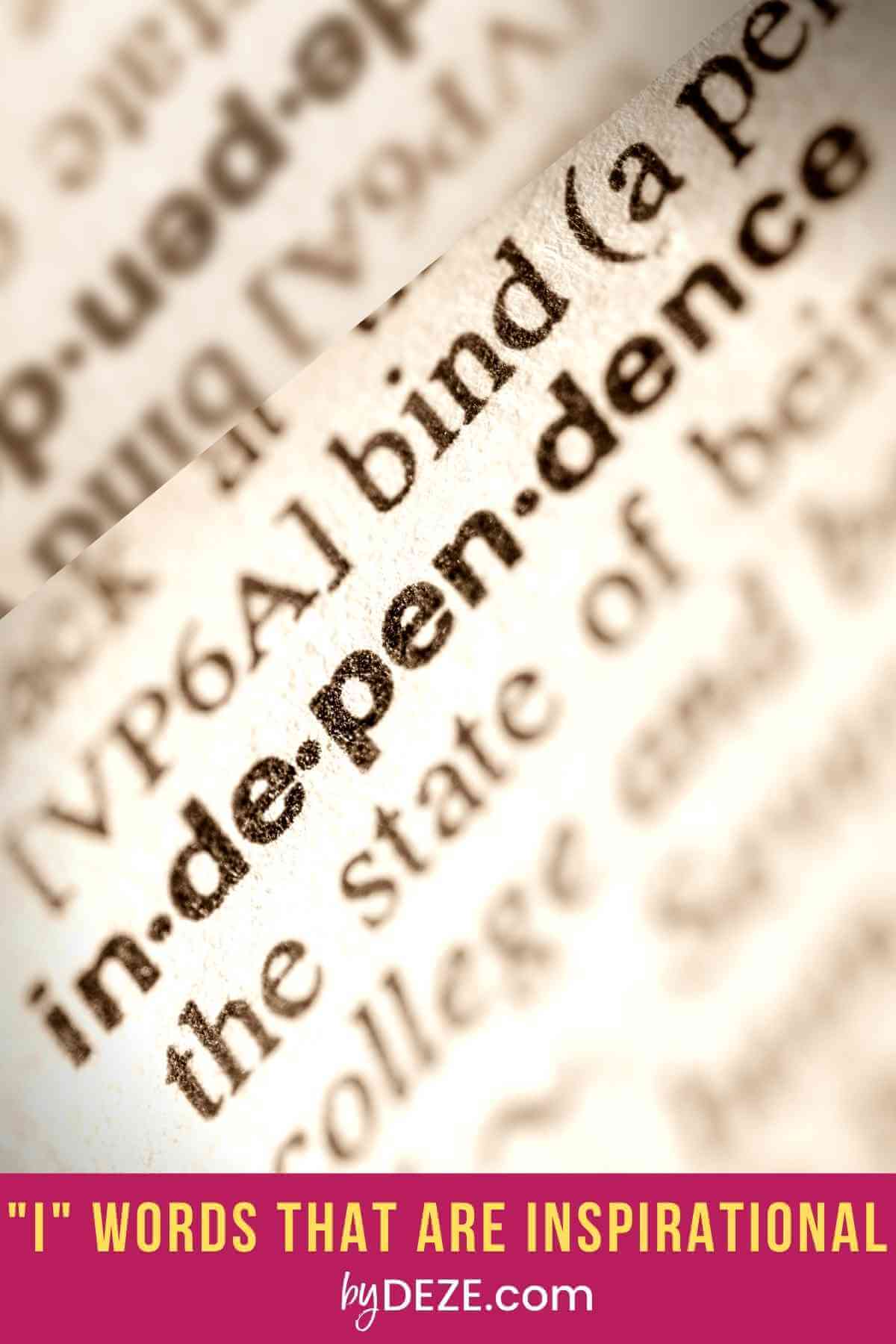 inspirational letter words - independence