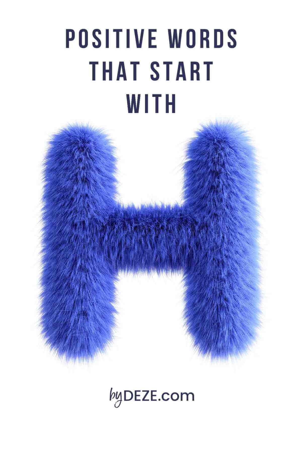 positive words that start with h