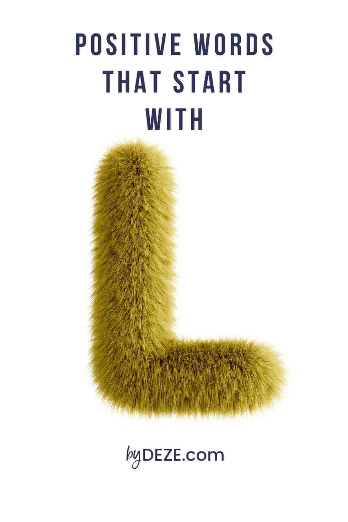 positive words that start with L