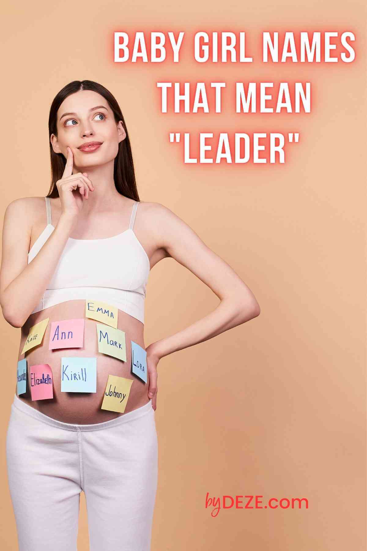 baby girl names that mean leader