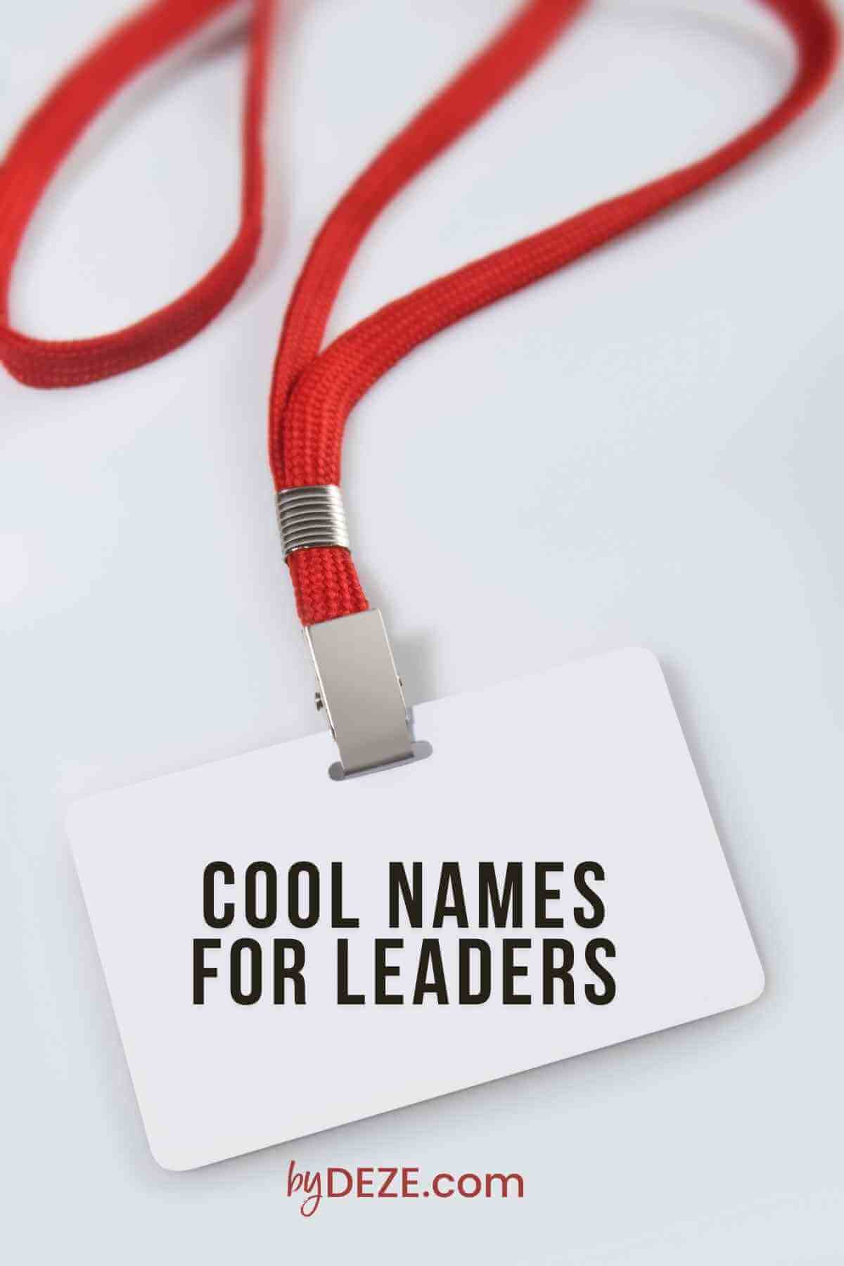 cool names for leaders