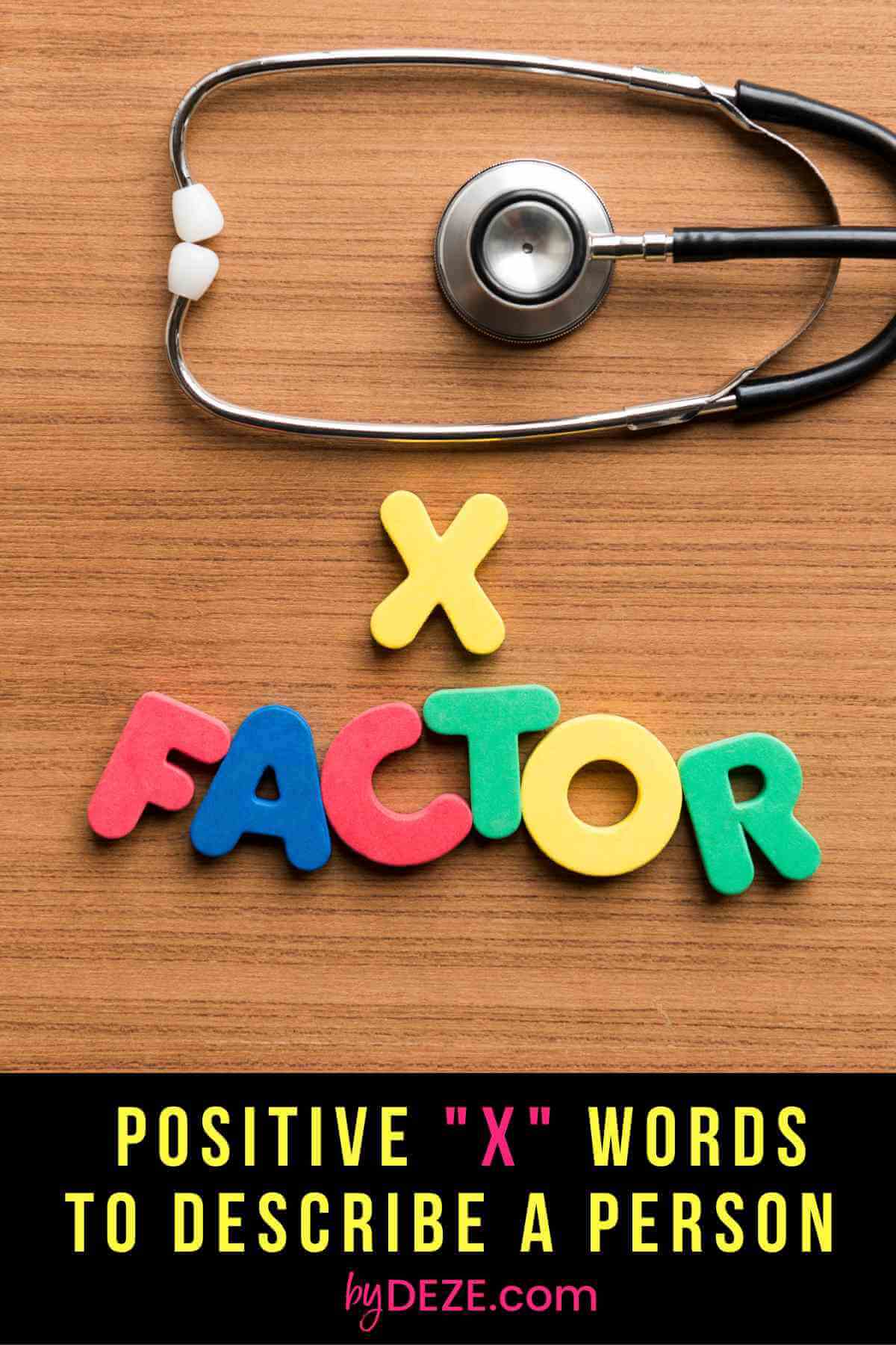 positive adjectives that start with x to describe a person