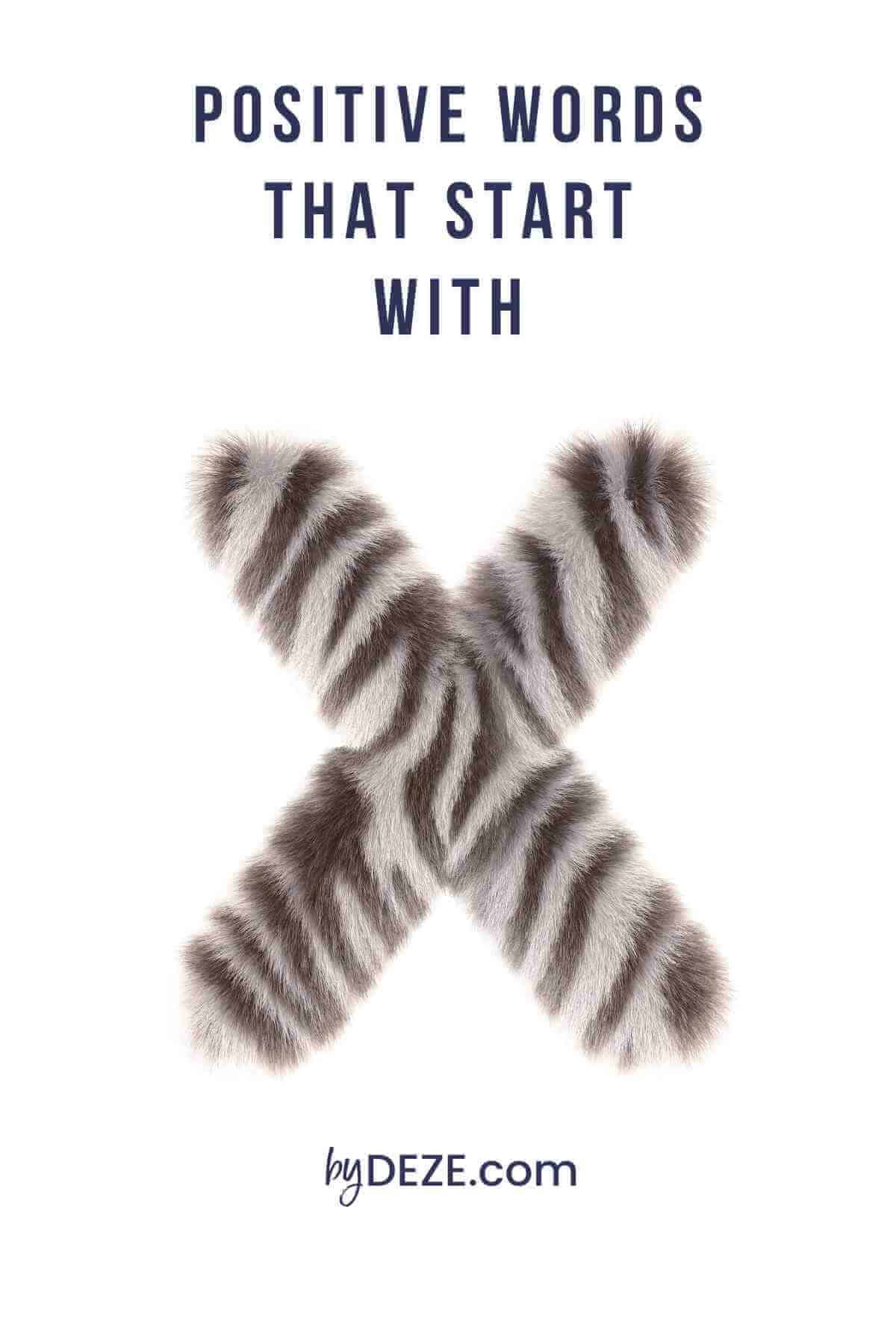 positive words that start with x