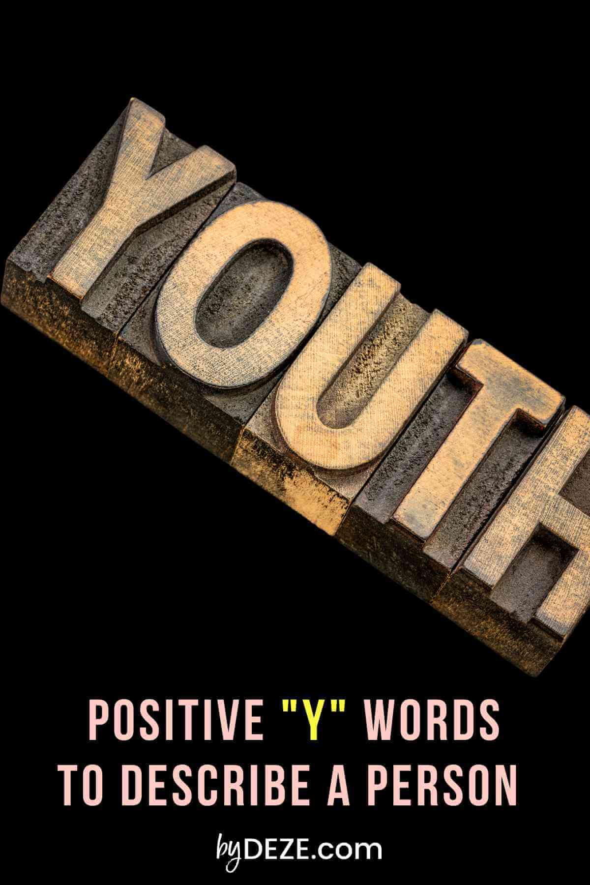 words that start with y to describe someone you love
